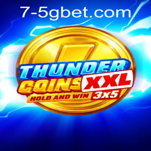 Exploring ThunderCoinsXxl: A New Era in Gaming with 5Gbet